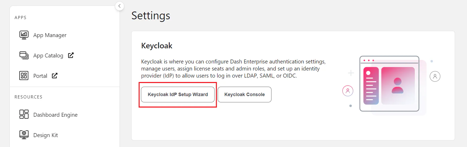 The Dash Enterprise App Manager Settings page with the Keycloak IdP Setup Wizard link