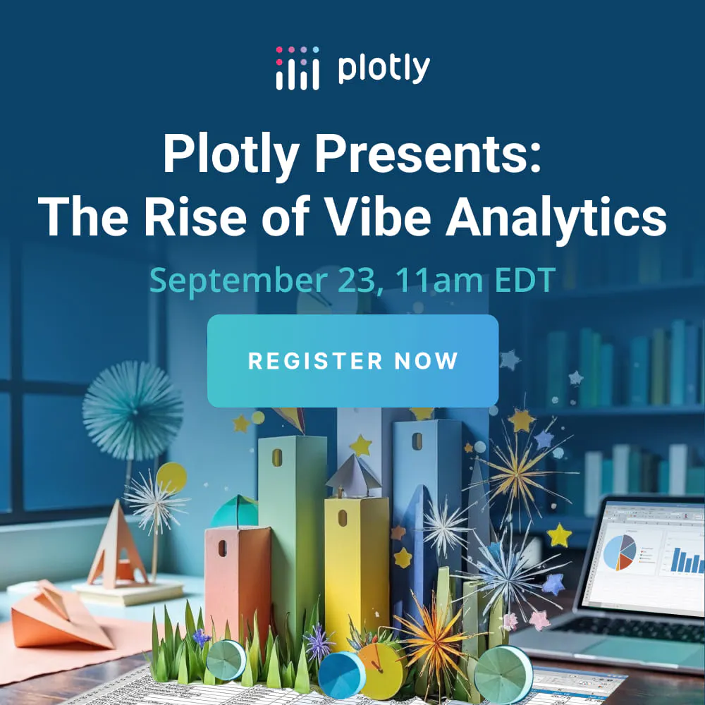 Plotly Presents: The Rise of Vibe Analytics
